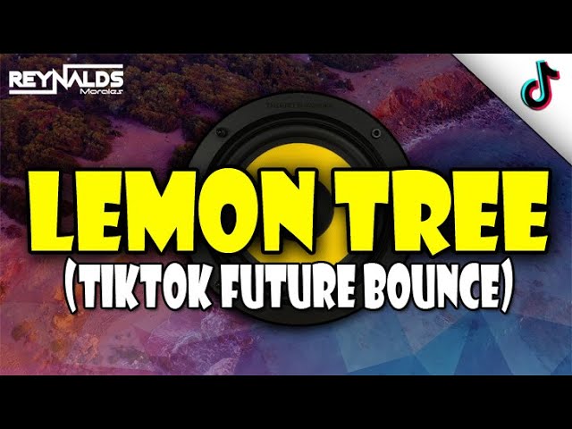 Lemon Tree Tiktok Hits 2020 (Masa Sosyal Bounce Remix Clean) Fools Garden ft. Dj Reynalds M