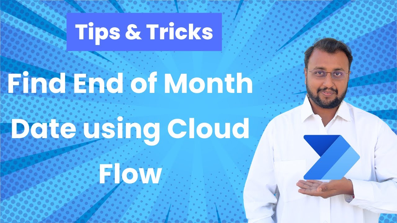 How To Find End Of Month Date Using Power Automate Cloud Flow YouTube how-to-find-end-of-month-date-using-power-automate-cloud-flow-youtube