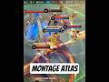#atlasmontage #atlas#mobilelegends #mlbb #shorts #beranda  #viral