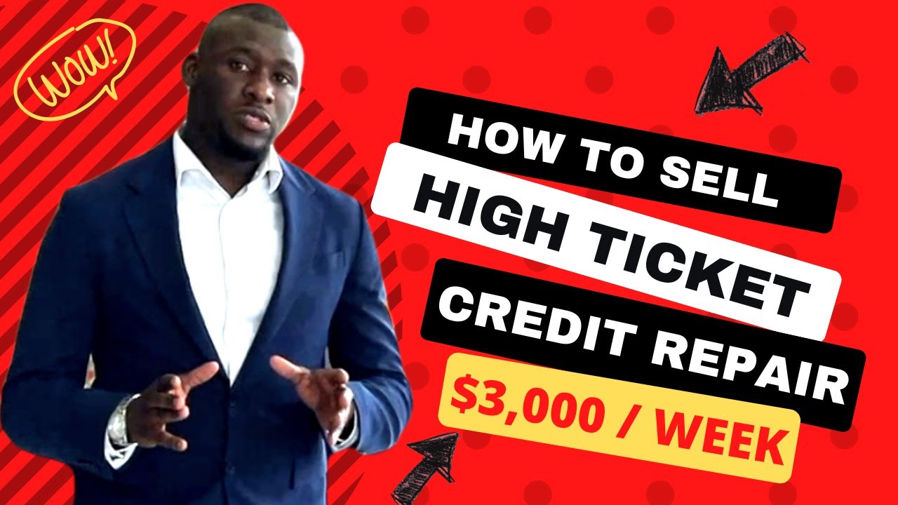 Beat the Competition | How to Create an High Ticket Credit Repair Offer