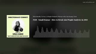 #118 - Sonali Kumar - How to Break into People Analytics in 2025