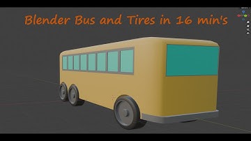 Easy Bus tutorial Make a bus with me in blender in only a few minutes