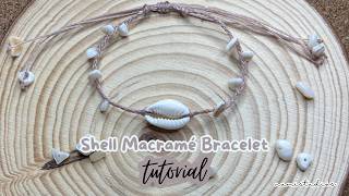Easy Shell Macramé Bracelet Tutorial