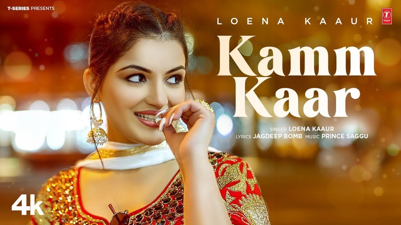 KAMM KAAR Official Video Loena Kaur Latest Punjabi Songs 2024 T Series ...