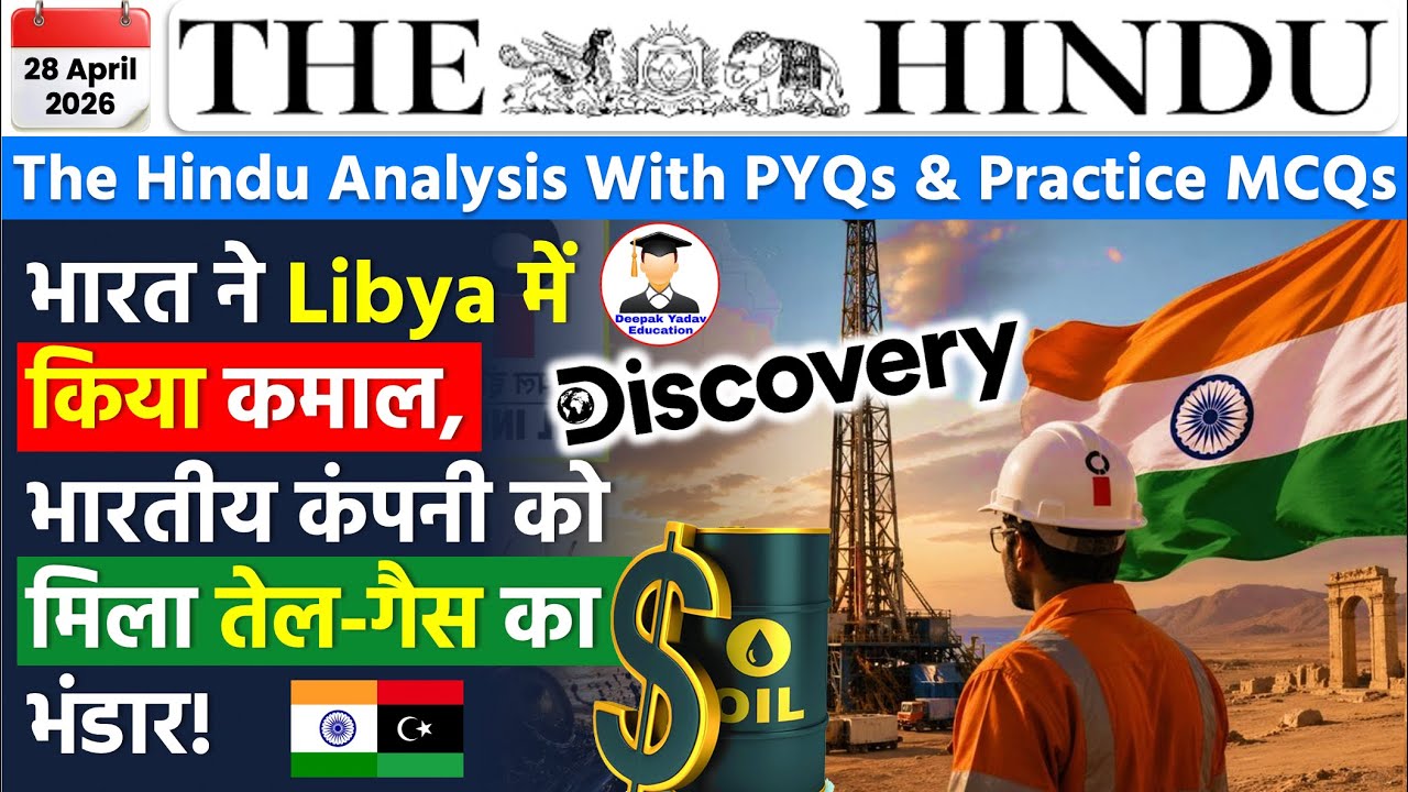 The Hindu Newspaper Analysis | 28 April 2026| Current Affairs Today 28 ...