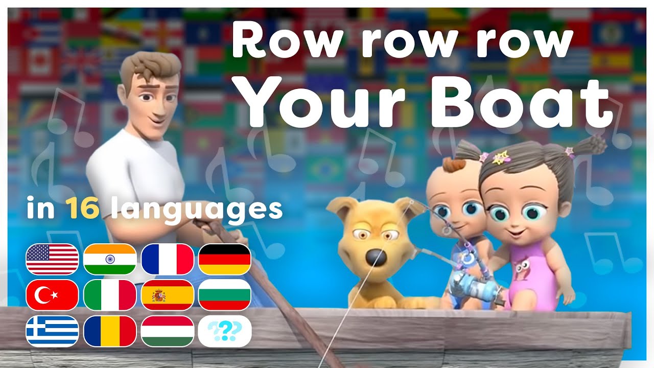 🌈 Row, Row, Row your Boat 🛶 All languages! 🌍 Classic Nursery Rhymes