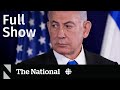 Cbc news the national  netanyahu defiant over rafah