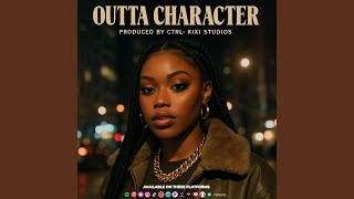 Outta Character