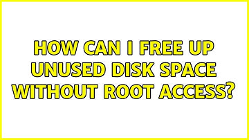 Ubuntu: How can I free up unused disk space without root access? (2 Solutions!!)