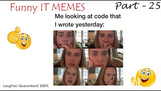 Keep Calm and Clear Cache | PART 25 | FUNNY IT MEMES | I Turn Coffee into Code | Syntax Terror