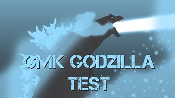 GMK Godzilla test | Sticknodes |