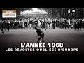 1968 Témoignages Croisés Des Révoltes Oubliées D Europe Documentaire Histoire AT 1968 Témoignages Croisés Des Révoltes Oubliées D Europe Documentaire Histoire AT