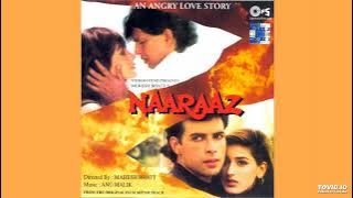Tumhein Hum Kya Samajhte Hain (Naaraaz 1995) - Kumar Sanu HQ Audio Song