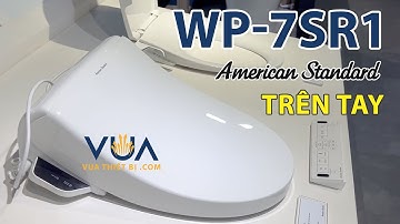 American Standard WP-7SR1 - Nắp bồn cầu Pristine Star rửa điện tử - VUA THIẾT BỊ .COM
