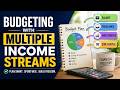 Budgeting with Multiple Income Streams