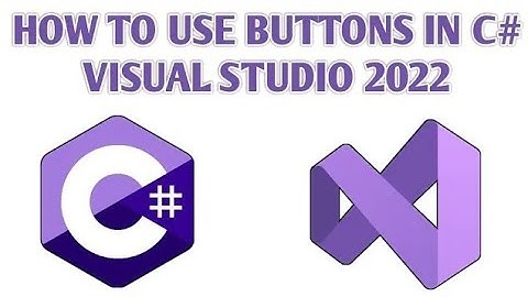 Knop in C# met Visual Studio 2022 | C# WinForms-zelfstudie
