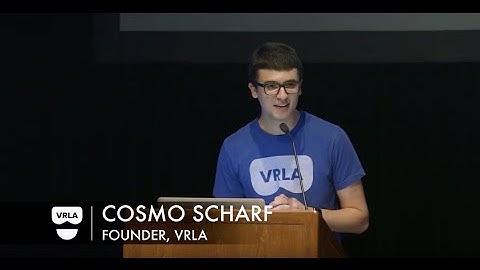 VRLA Summer Expo Opening Remarks with Cosmo Scharf and Jonnie Ross