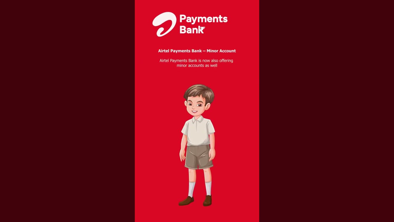 Airtel payment bank minor account opening