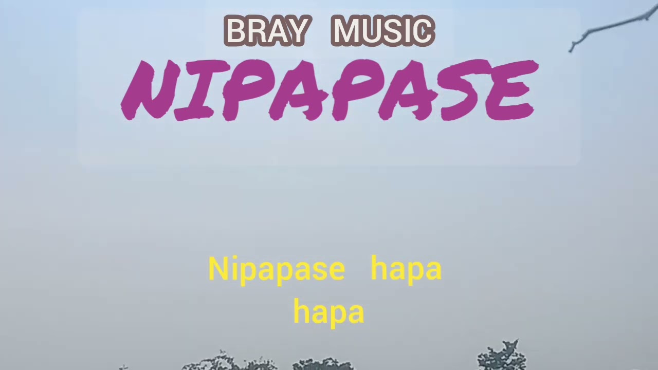 Watch Bray - Nipapase (Official Video lyrics) on YouTube Watch Bray - Nipapase (Official Video lyrics) on YouTube