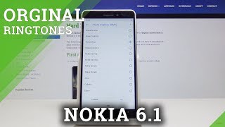 All Ringtones in NOKIA 6.1 - Come along with the NOKIA Tunes