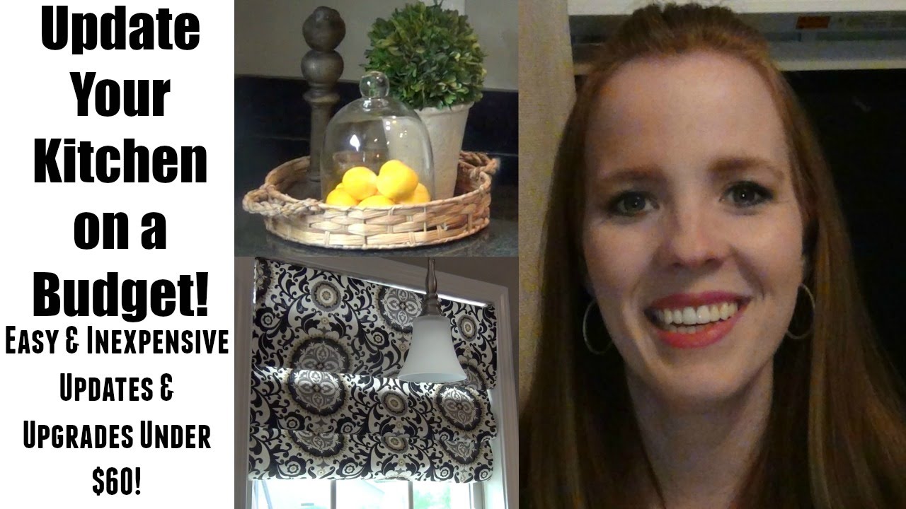 Update Your Kitchen on a Budget | Easy & Inexpensive Upgrades and ...