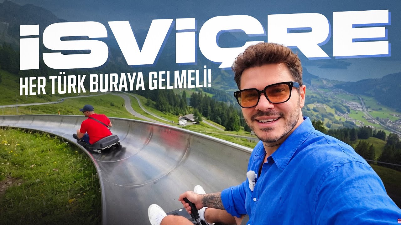 TÜRKLER BU ÜLKEYE MUTLAKA GELMELİ! - İSVİÇRE!