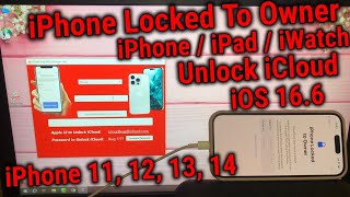 iPhone Locked to Owner How To Unlock iCloud iPhone 12 14 11 13