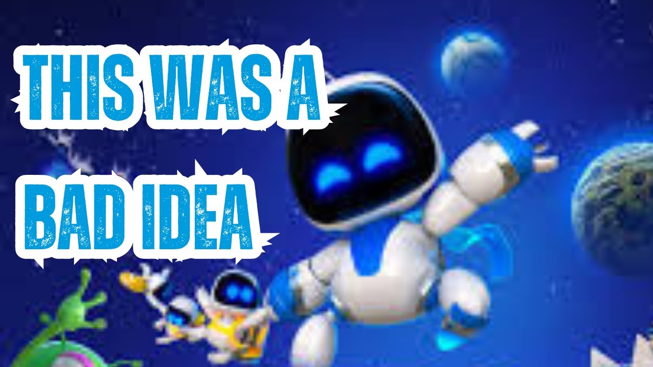 THIS WAS A BAD IDEA (Austin FAILS at Astrobot PS5) - YouTube