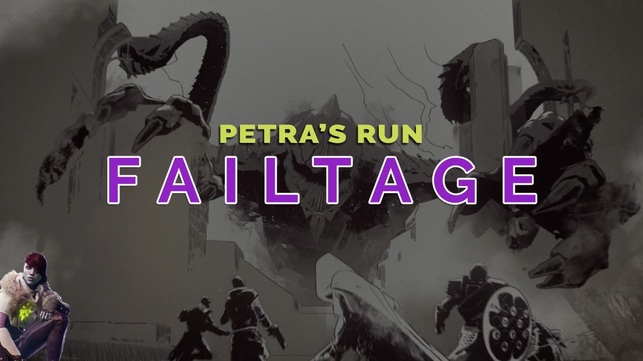 Petra's Run - Failtage (Last Wish Raid Challenge)