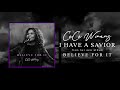 CeCe Winans - I Have A Savior (Official Audio)