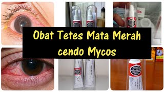 Cendo Mycos Eye Drops, for red eye infections