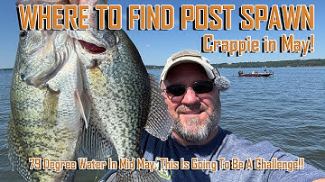 WHERE TO FIND POST SPAWN Crappie In May, EP 1825
