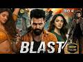 Blast Full Movie Hindi Dubbed | Ram Pothineni &amp; Sreeleela | New South Action Blockbuster 2026