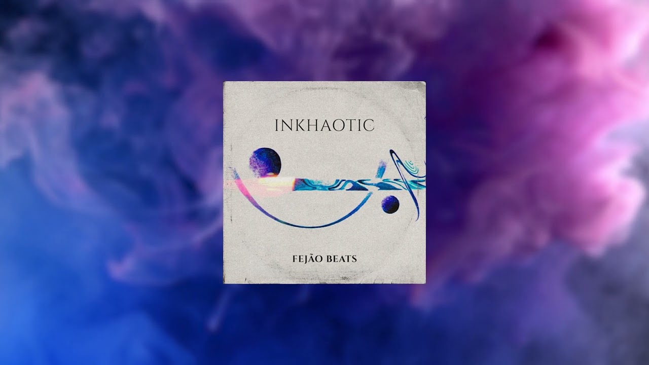 Fejão Beats - INKHAOTIC