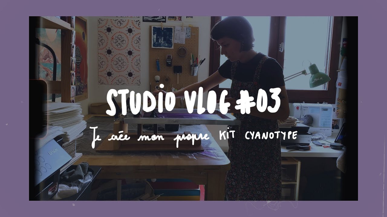 STUDIO VLOG: Kit cyanotype, sérigraphie et livret relié à la main
