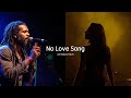 No Love Song Indie Reggae Duet Let Babylon Burn No Love Song Indie Reggae Duet Let Babylon Burn