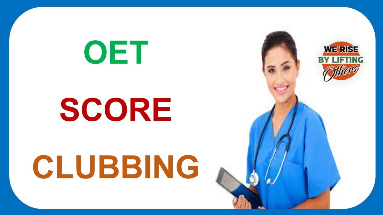 OET Clubbing by Dr. John