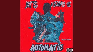 Automatic (feat. NCG Kenny B)