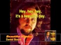 Beautiful Sunday by Daniel Boone   with lyrics version