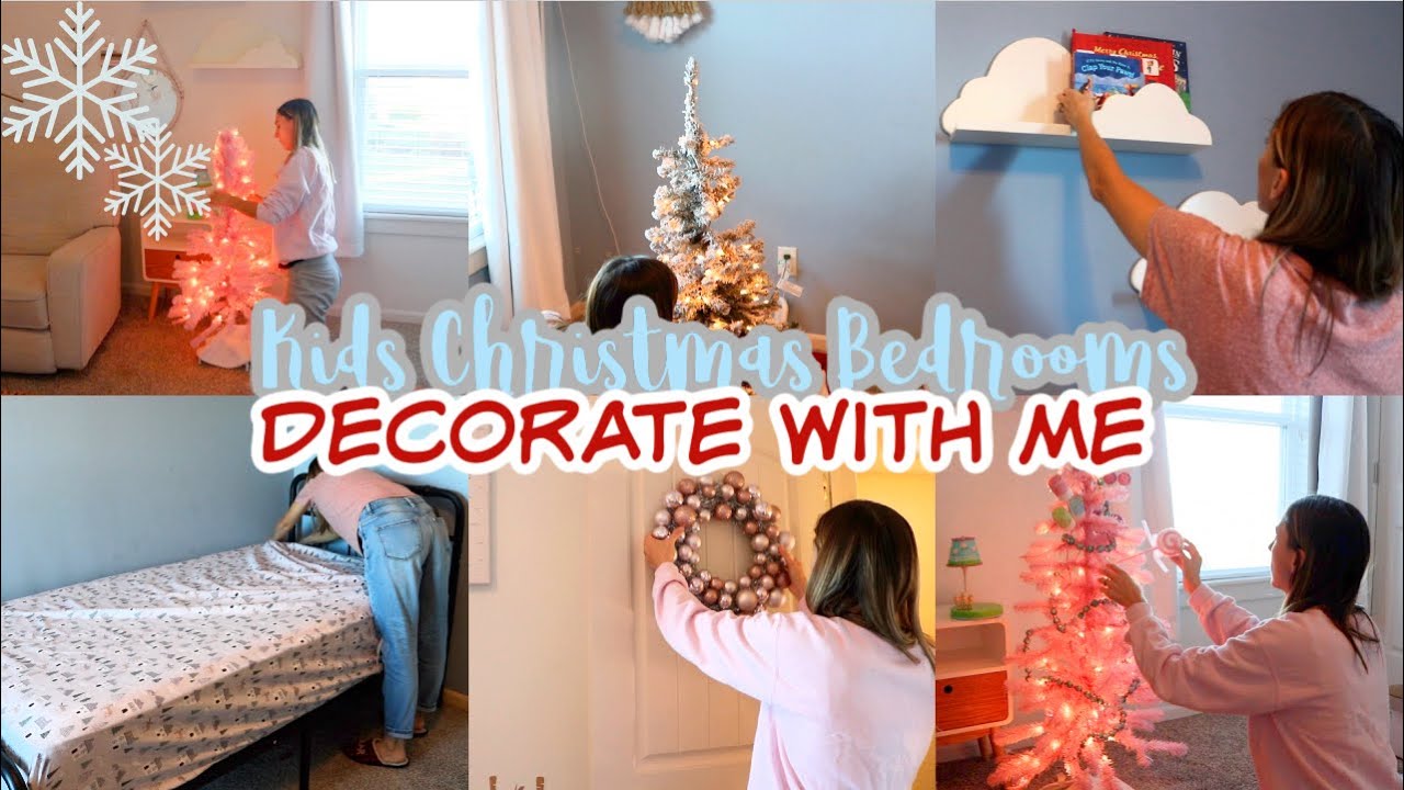DECORATING MY KIDS’ ROOMS FOR CHRISTMAS 2023 | CHRISTMAS DECORATE WITH ...