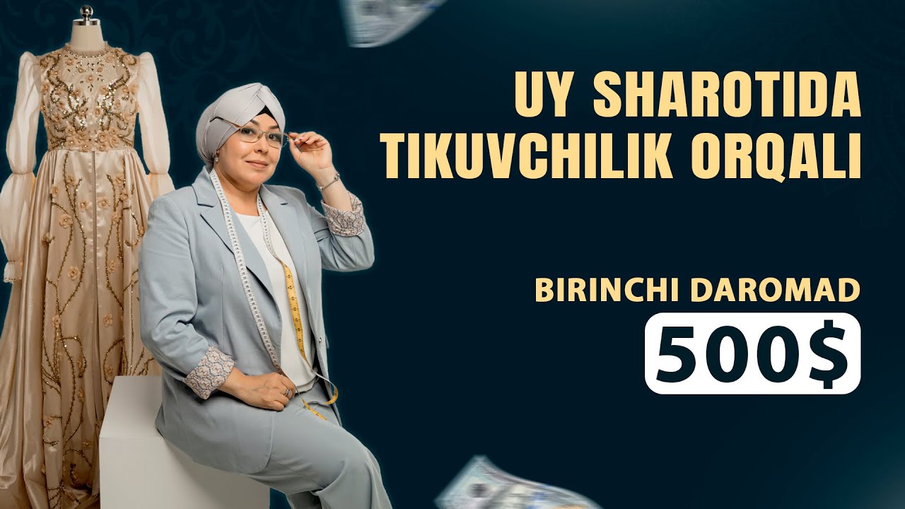 Tikuvchilik kasbida uy sharoitida daromadga chiqish!