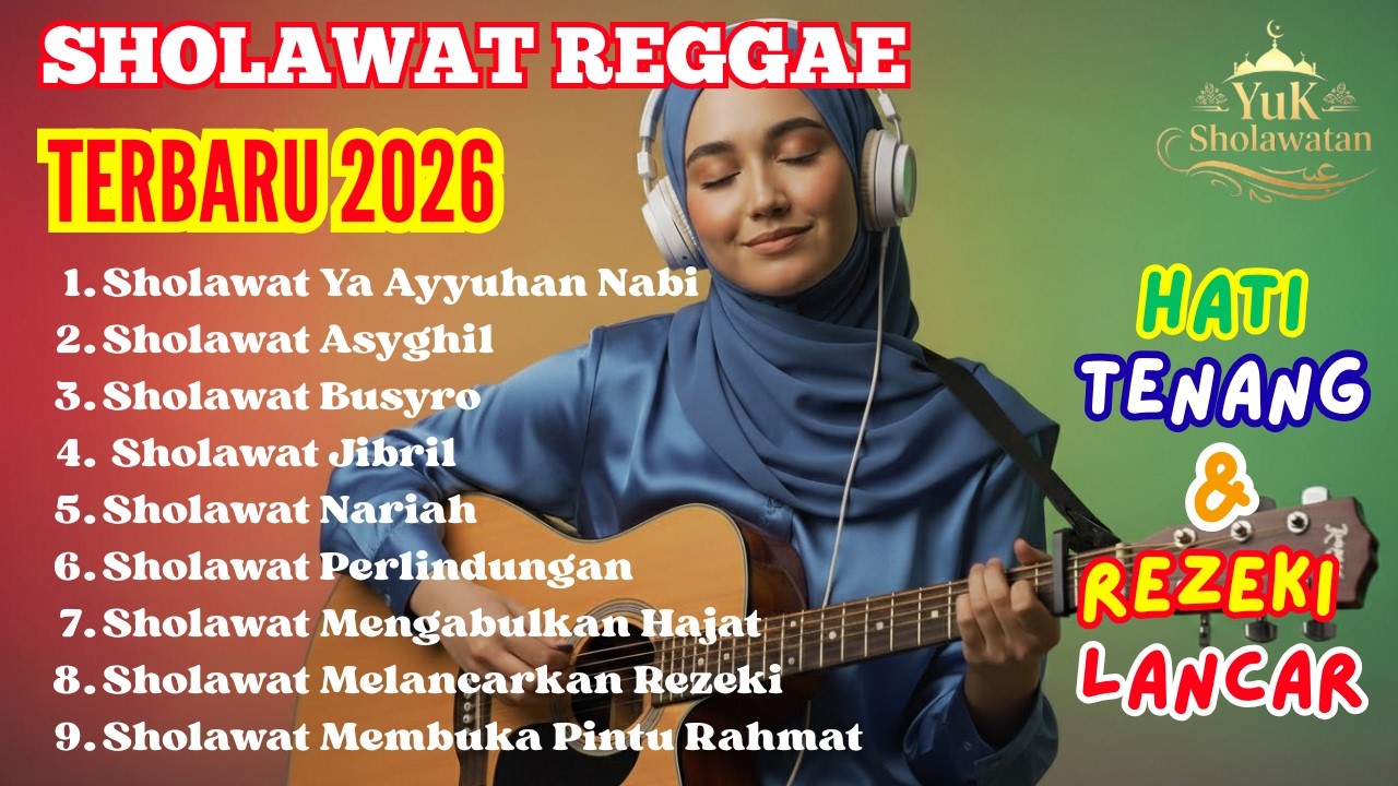 Sholawat Reggae | Dengar Pelan-Pelan, Hati Jadi Adem