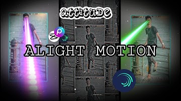 TREND 💕💛 | ATTITUDE XML FILE 😈👿♂️ || NEW TREND XML FILE🥵💥 || TIK TOK TREND XML ALIGHTMOTION XML FILE