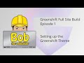 Greenshift full site build episode 1 : Setting up the Greenshift theme