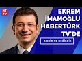 İBB Başkanı Ekrem İmamoğlu Habertürk TV'de | Nedir Ne Değildir - 22 Nisan 2021