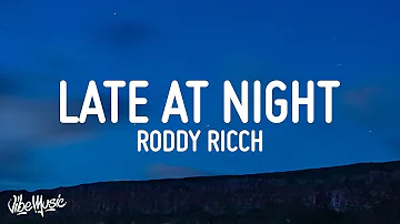 [1 HOUR] Roddy Ricch - Late At Night (Lyrics)