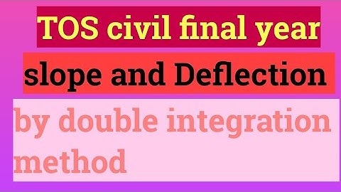 Slope and Deflection cantilever beam udl by double integration method
