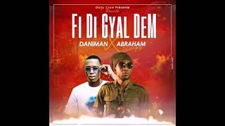 Daniman Ft Abraham Singer Fi-Di-Gyal-Dem.mp3