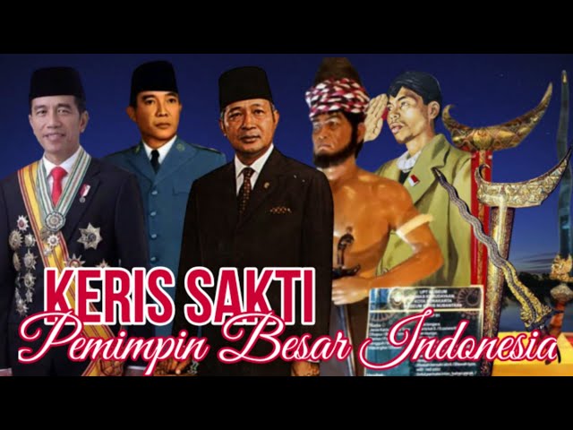4 Pemimpin Besar Indonesia - Miliki Keris SAKTI Mandraguna class=