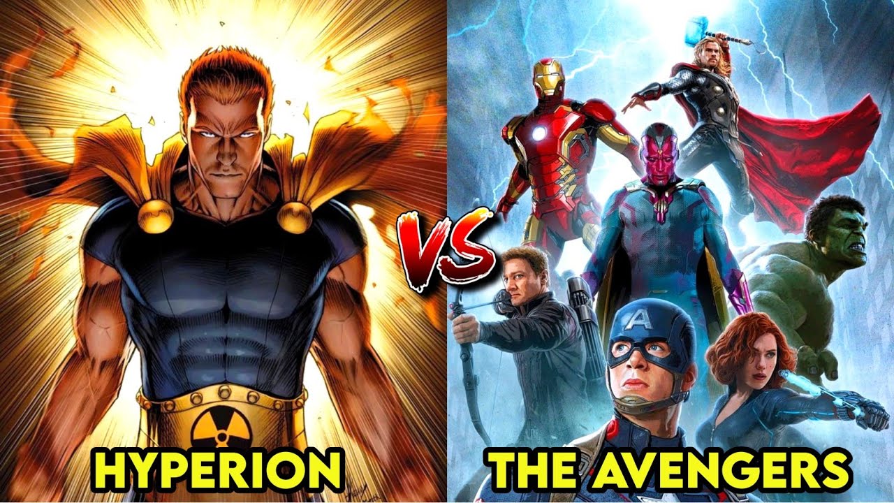 Hyperion Vs The Avengers Who Is Powerful Youtube